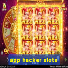 app hacker slots